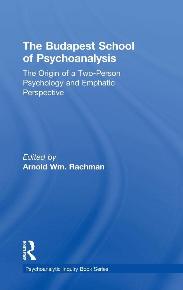 The Budapest School of Psychoanalysis