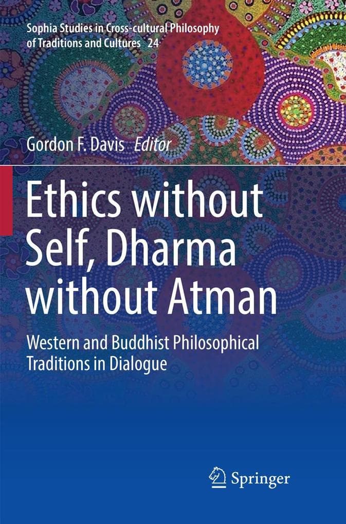 Ethics without Self, Dharma without Atman