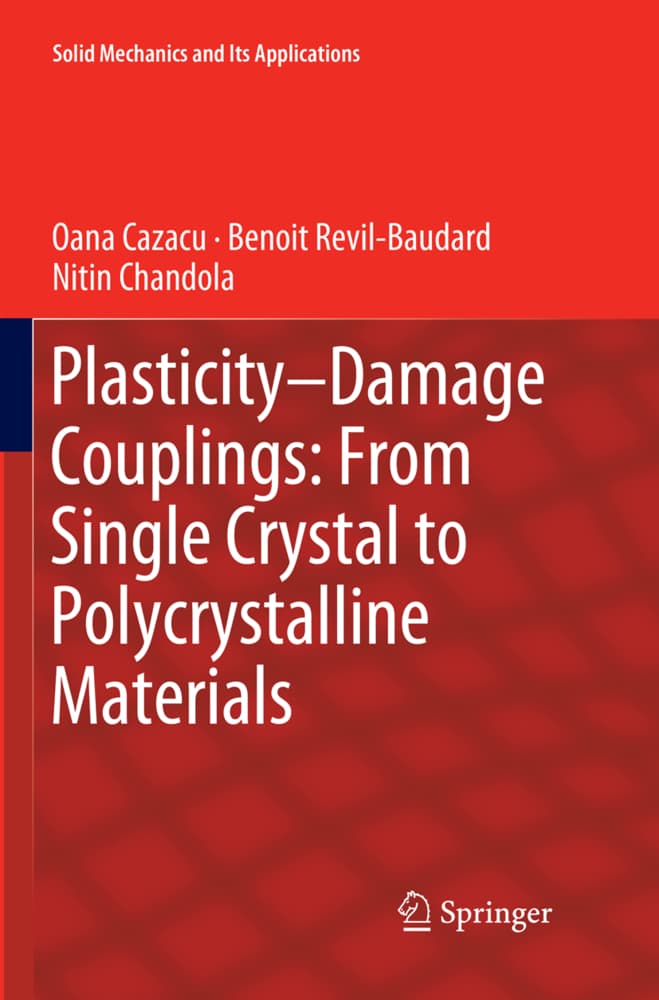 Plasticity-Damage Couplings: From Single Crystal to Polycrystalline Materials