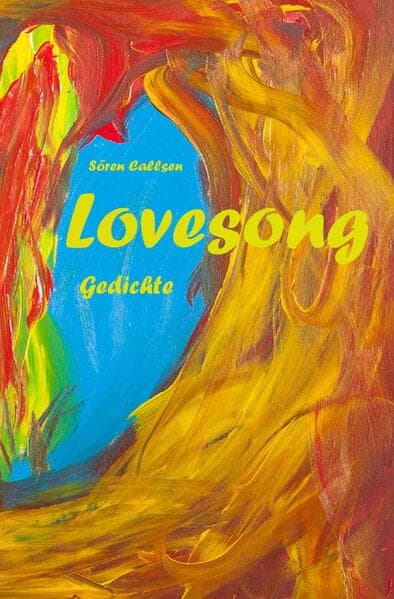Lovesong: Gedichte