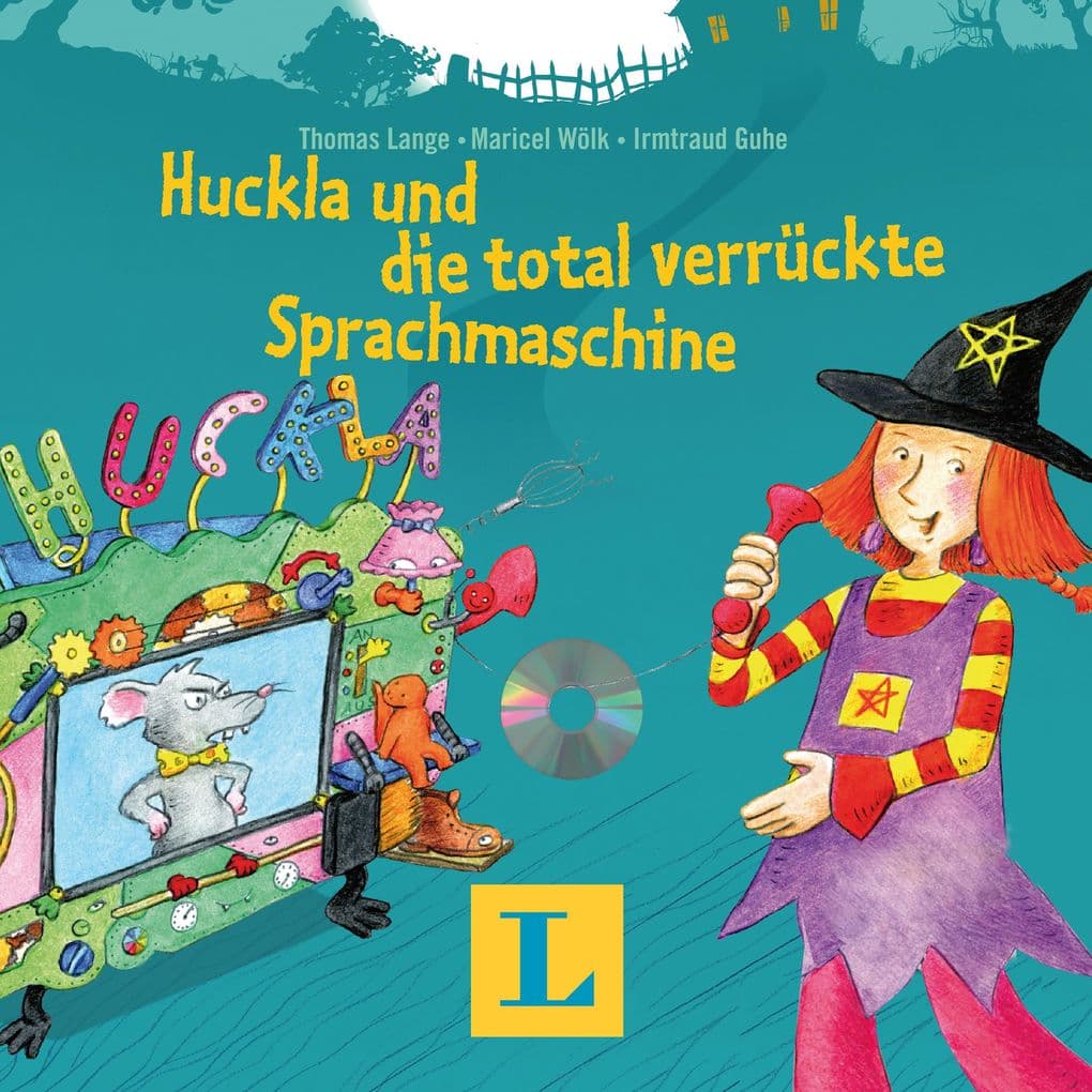 Huckla und die total verrückte Sprachmaschine