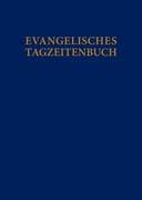 Evangelisches Tagzeitenbuch