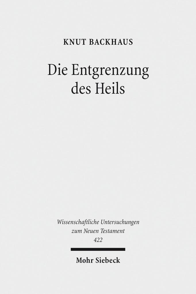 Die Entgrenzung des Heils