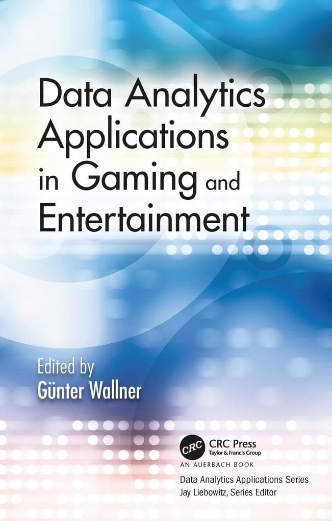 Data Analytics Applications in Gaming and Entertainment