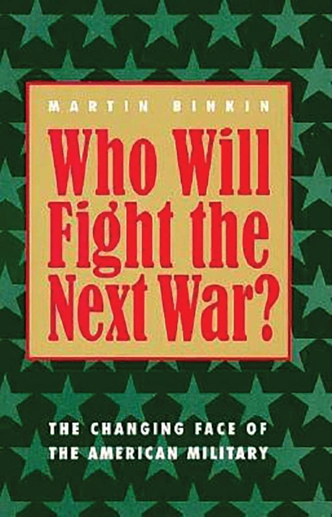 Who Will Fight the Next War?