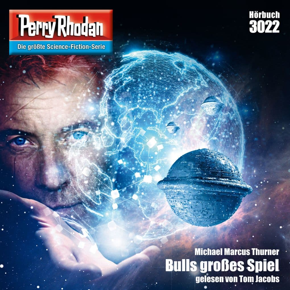 Perry Rhodan 3022: Bulls großes Spiel