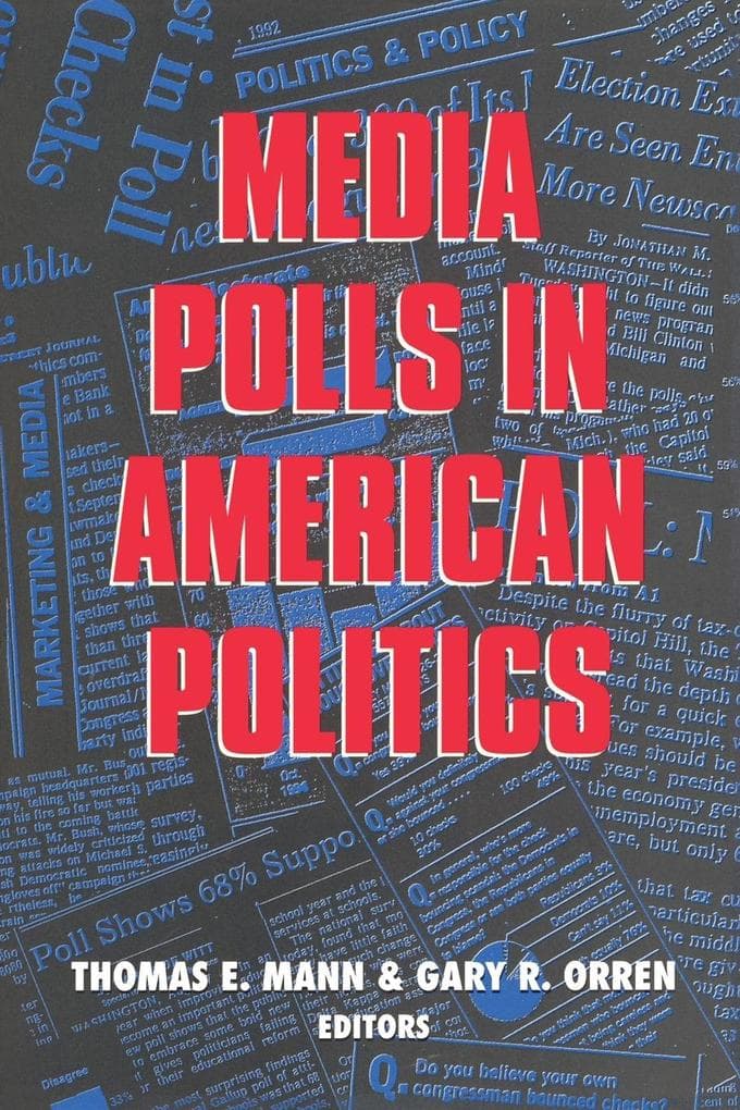 Media Polls in American Politics
