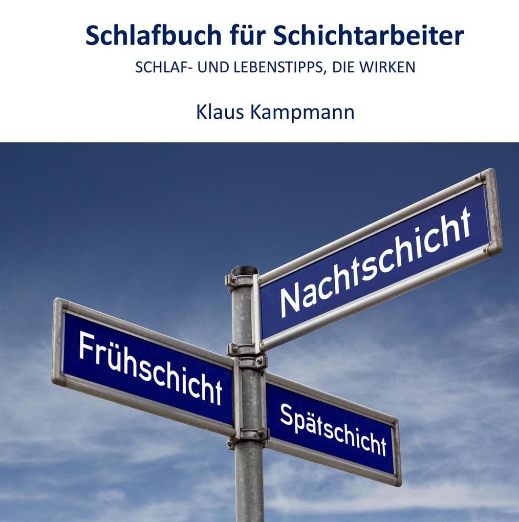 Schlafbuch für Schichtarbeiter