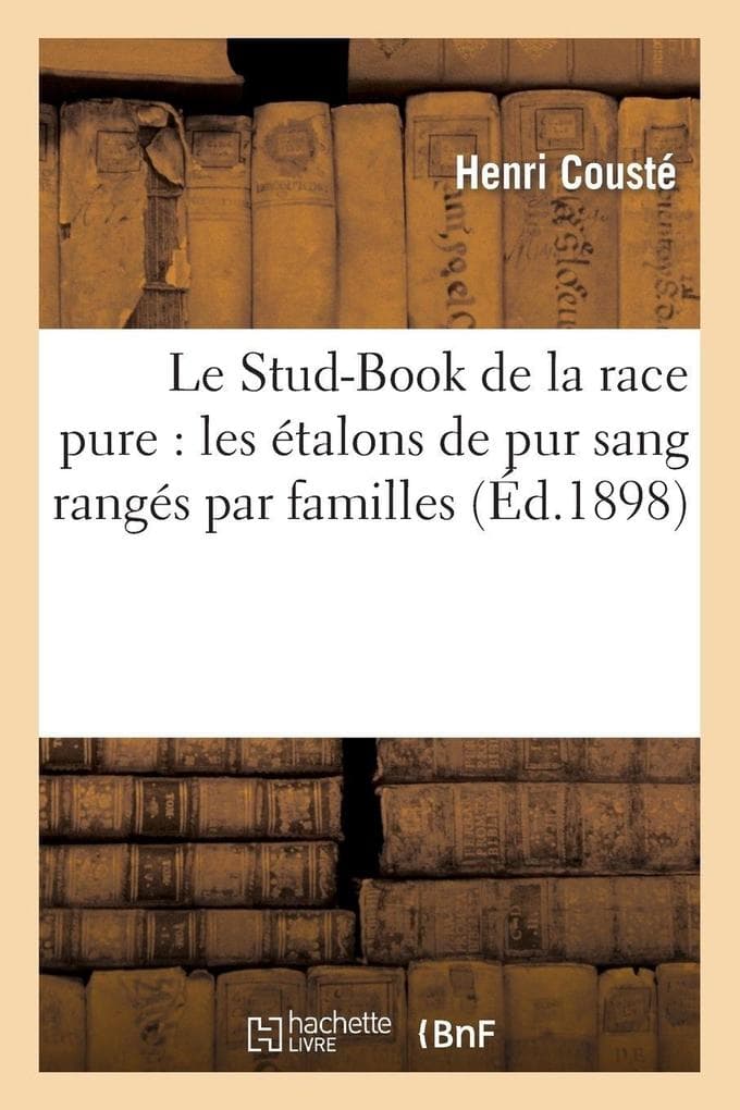 Le Stud-Book de la race pure