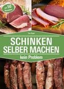Schinken selber machen