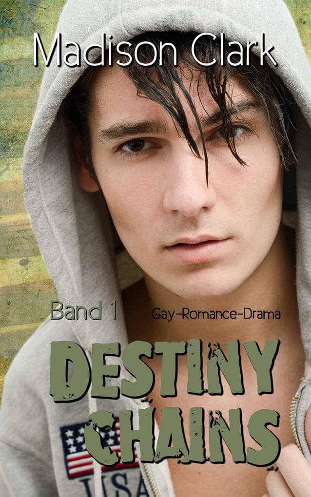Destiny Chains - Band 1