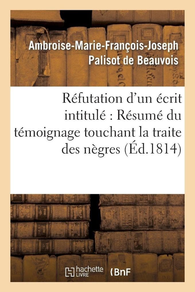 Réfutation d'un écrit intitulé