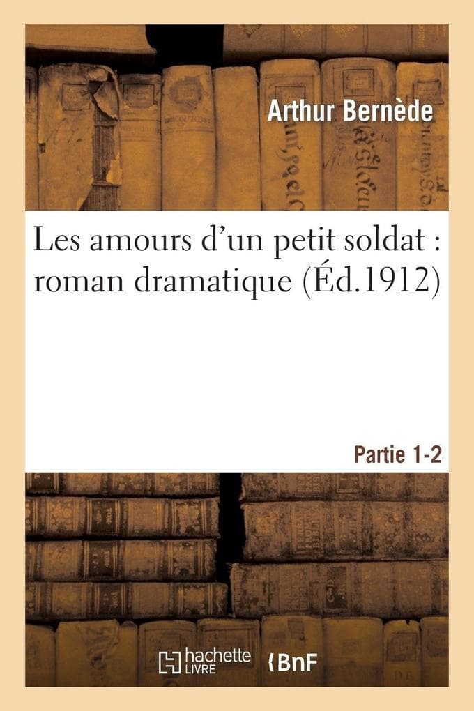 Les amours d'un petit soldat