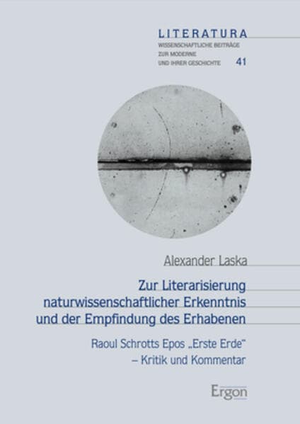 Zur Literarisierung naturwissenschaftlicher Erkenntnis und der Empfindung des Erhabenen