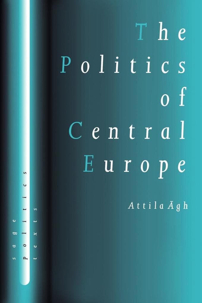 The Politics of Central Europe