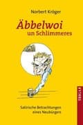 Äbbelwoi un Schlimmeres