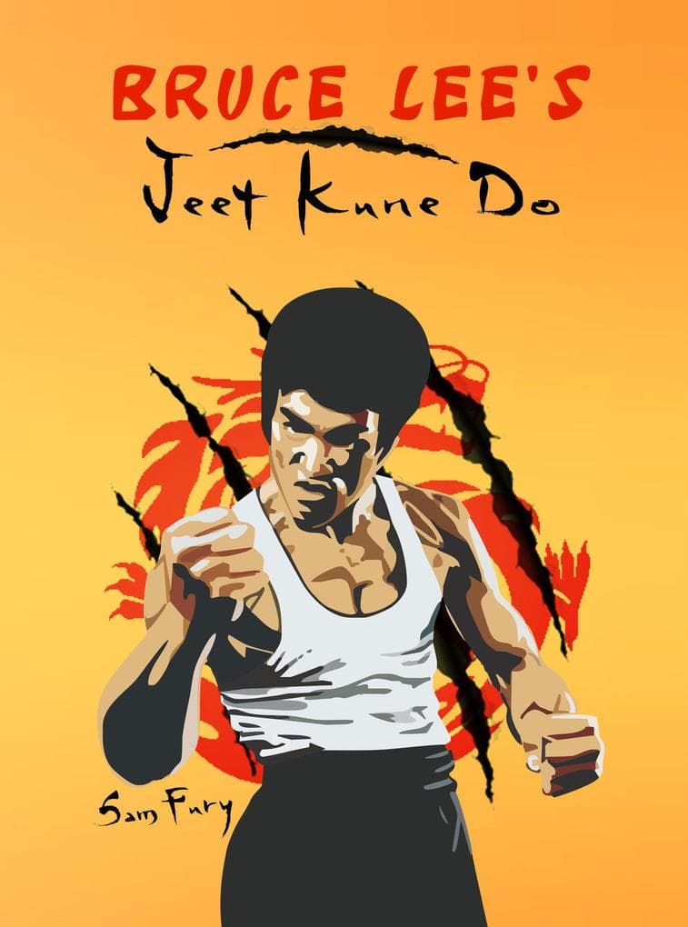 Bruce Lee's Jeet Kune Do (Self-Defense)