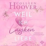 Will & Layken 1: Weil ich Layken liebe