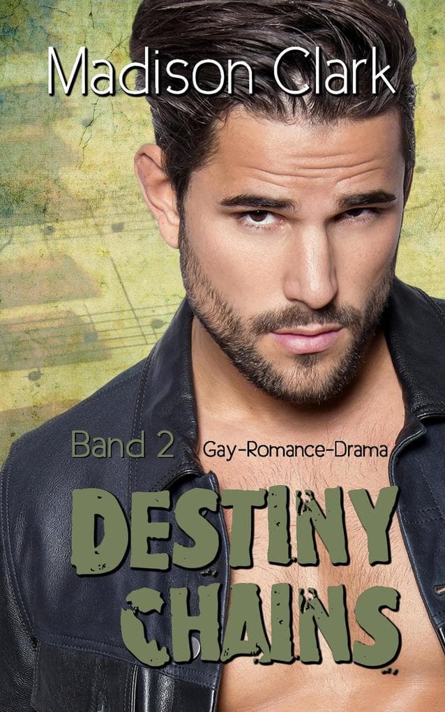 Destiny Chains - Band 2