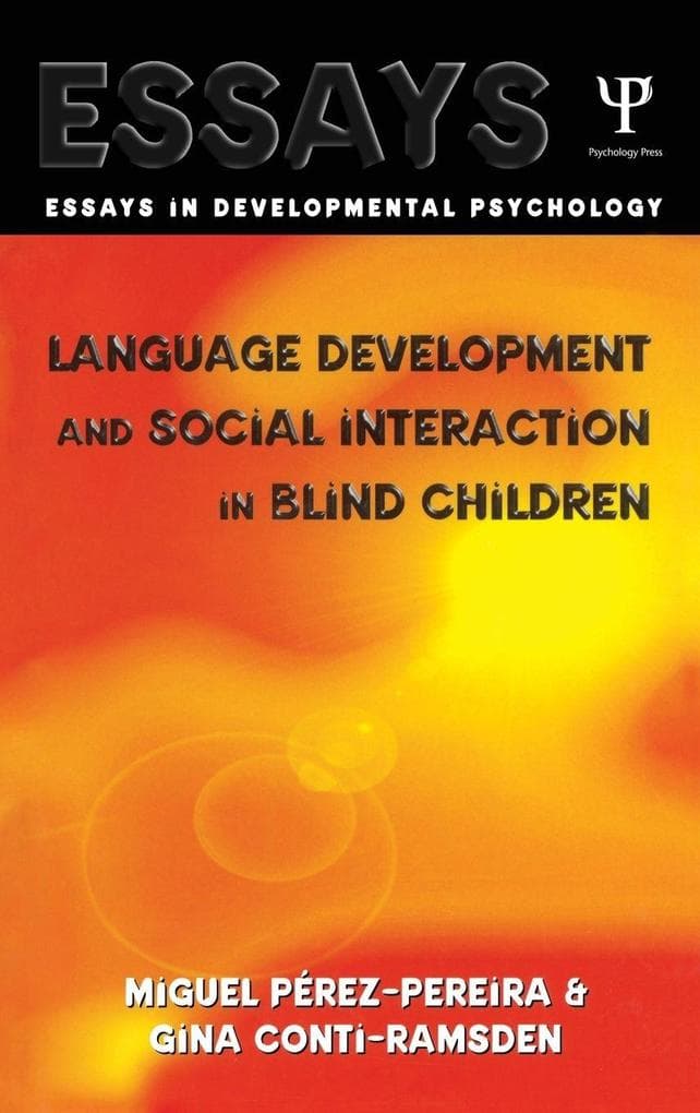 Language Development and Social Interaction in Blind Children