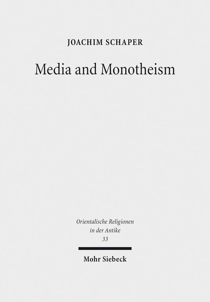 Media and Monotheism