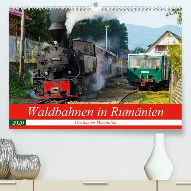 Waldbahnen in Rumänien - Die letzten Mocanitas (Premium, hochwertiger DIN A2 Wandkalender 2020, Kuns