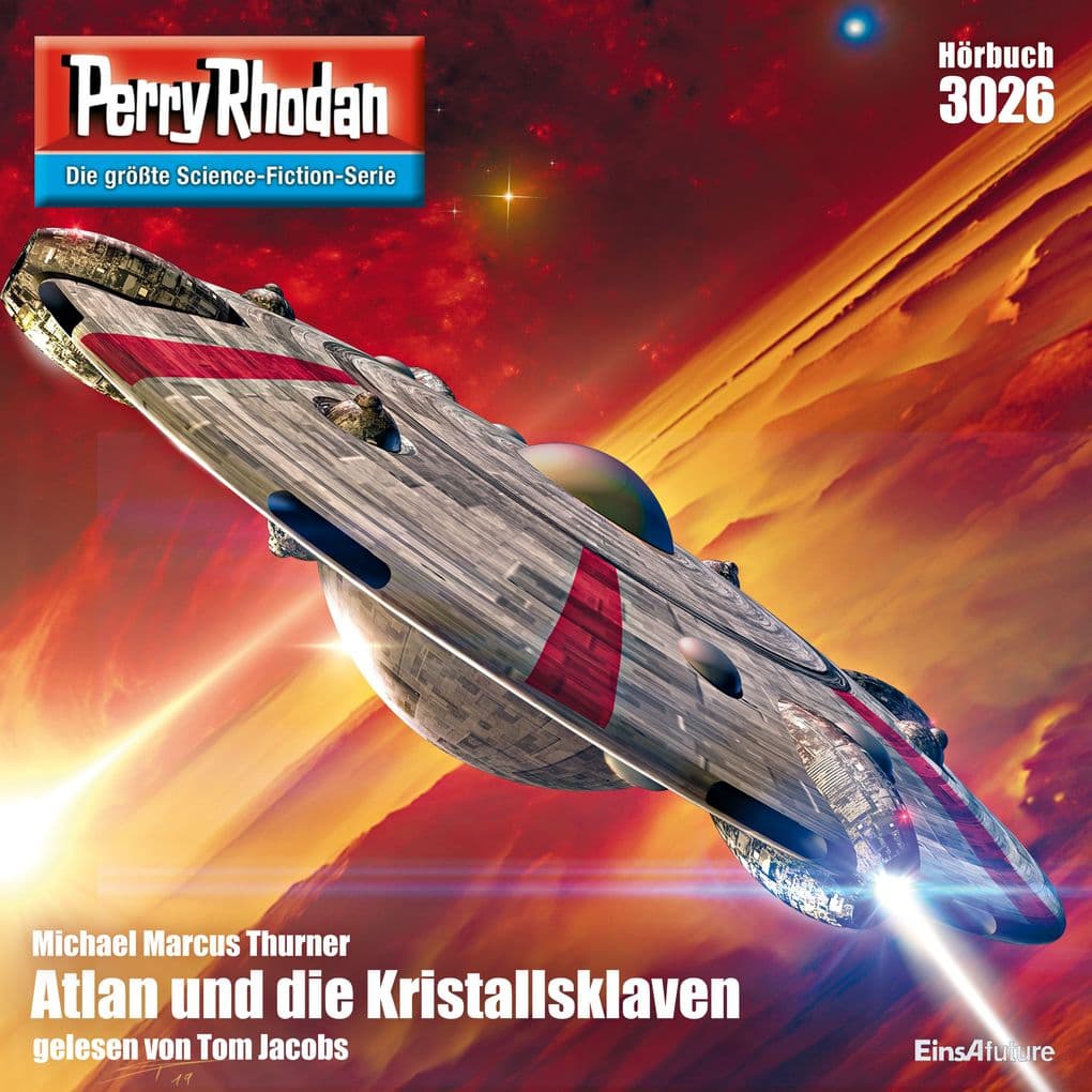 Perry Rhodan 3026: Atlan und die Kristallsklaven