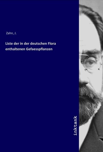 Liste der in der deutschen Flora enthaltenen Gefaesspflanzen