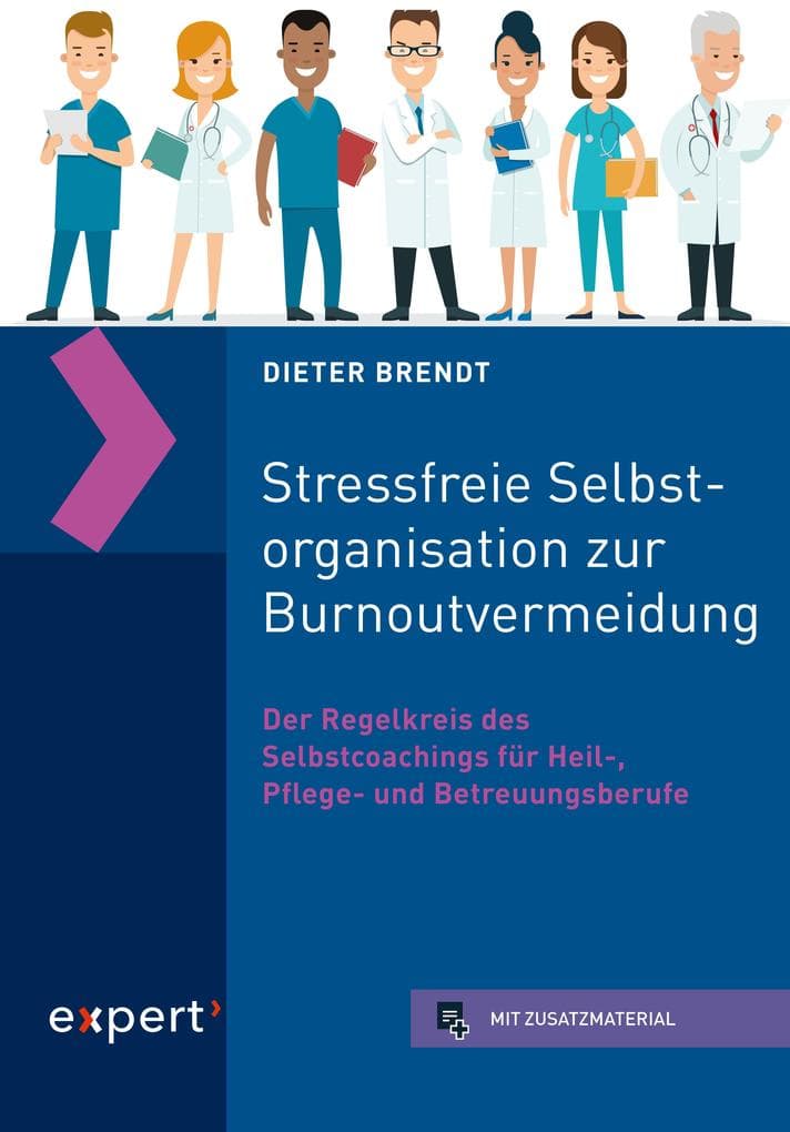 Stressfreie Selbstorganisation zur Burnoutvermeidung