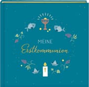 Eintragalbum - Meine Erstkommunion (petrol)