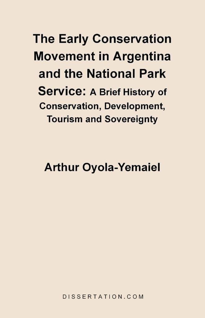 The Early Conservation Movement in Argentina and the National Park Service