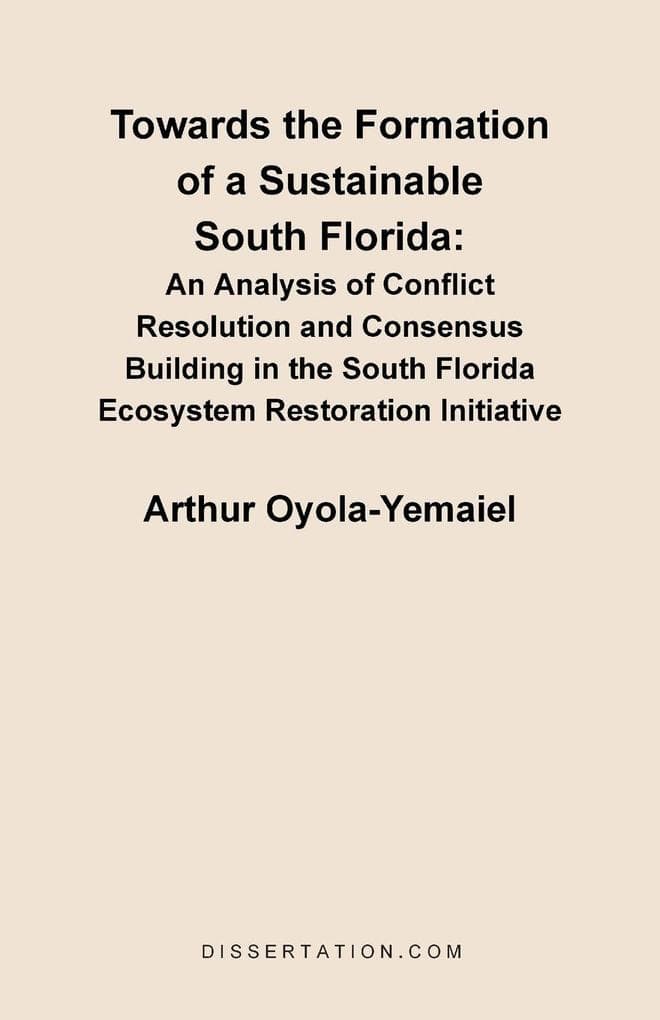 Towards the Formation of a Sustainable South Florida