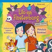 Lilo von Finsterburg Zaubern verboten! (2) Plötzlich Stinktier!