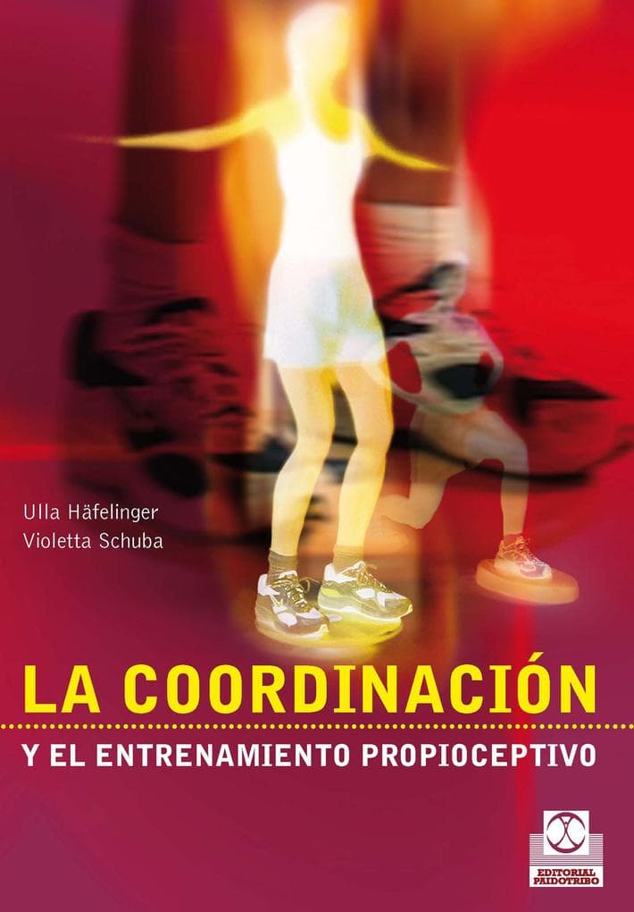La coordinación y el entrenamiento propioceptivo (Bicolor)