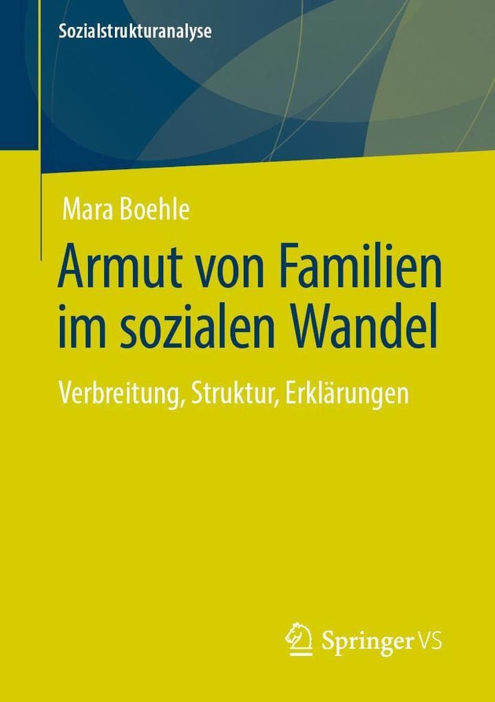 Armut von Familien im sozialen Wandel