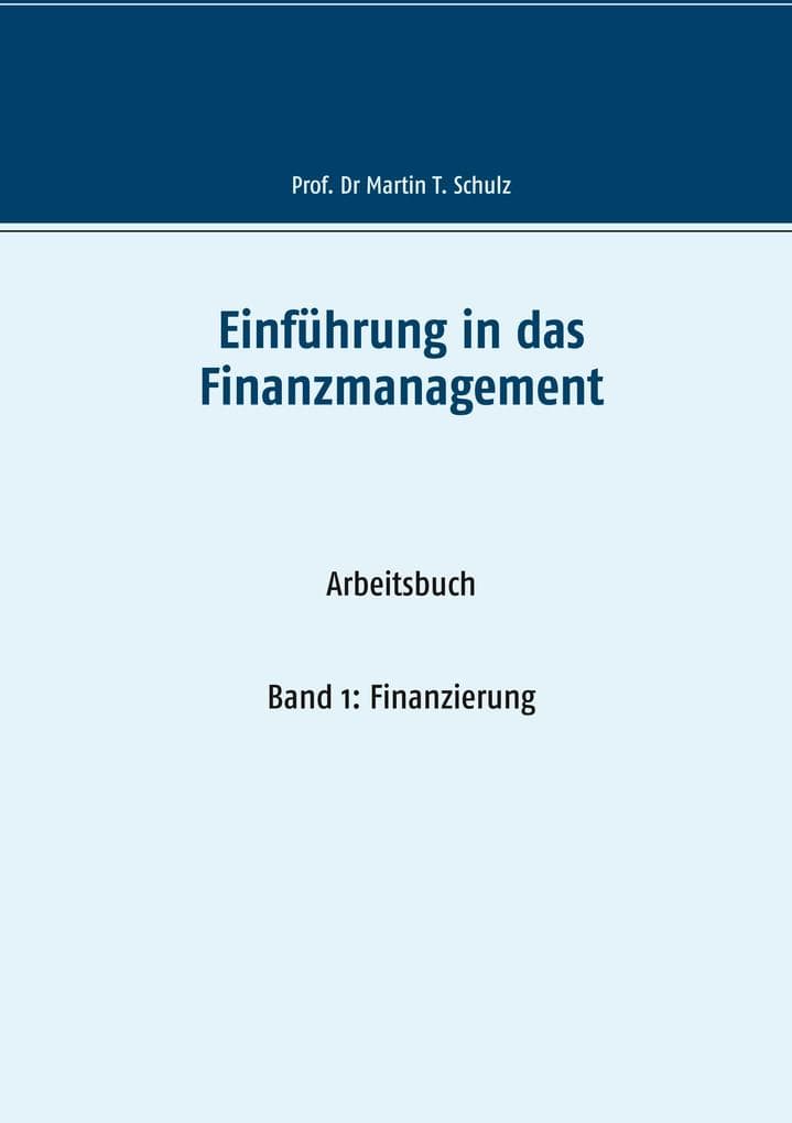 Einführung in das Finanzmanagement