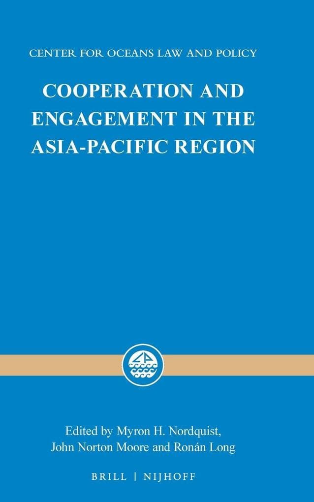 Cooperation and Engagement in the Asia-Pacific Region