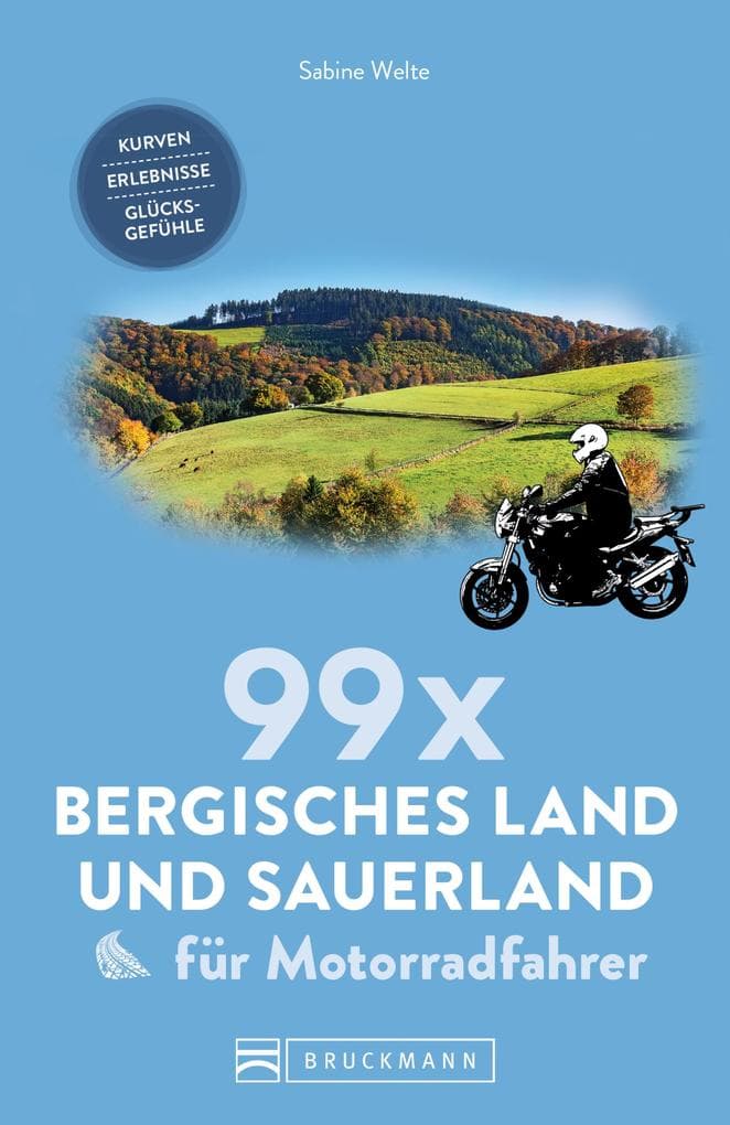 99 x Sauerland und Bergisches Land für Motorradfahrer