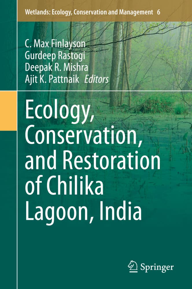 Ecology, Conservation, and Restoration of Chilika Lagoon, India