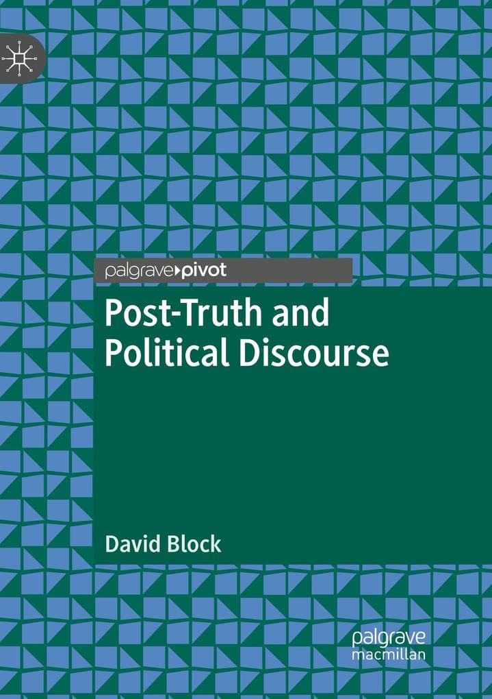 Post-Truth and Political Discourse