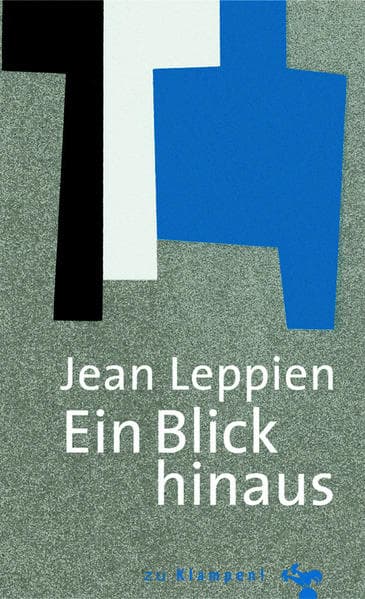 Ein Blick hinaus: Lebensgeschichte eines Malers
