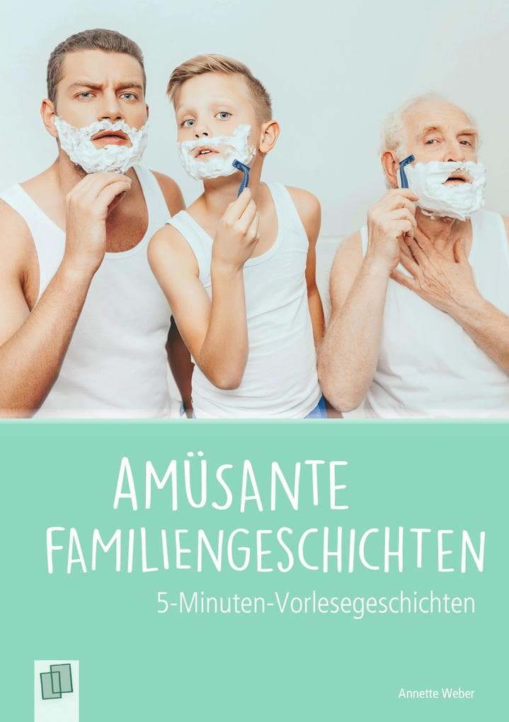 Amüsante Familiengeschichten
