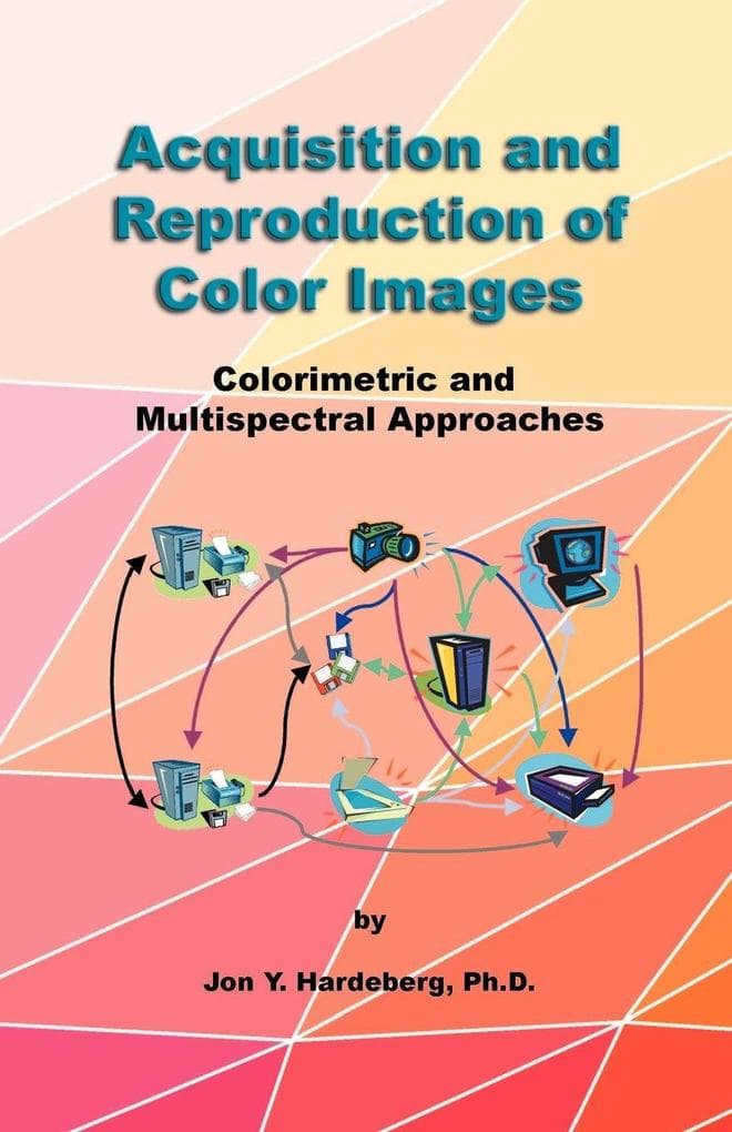 Acquisition and Reproduction of Color Images