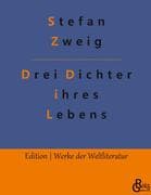 Drei Dichter ihres Lebens