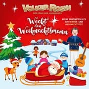 Weckt den Weihnachtsmann - Meine schönsten Hits