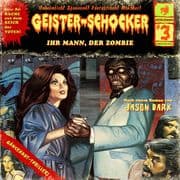 Ihr Mann, der Zombie