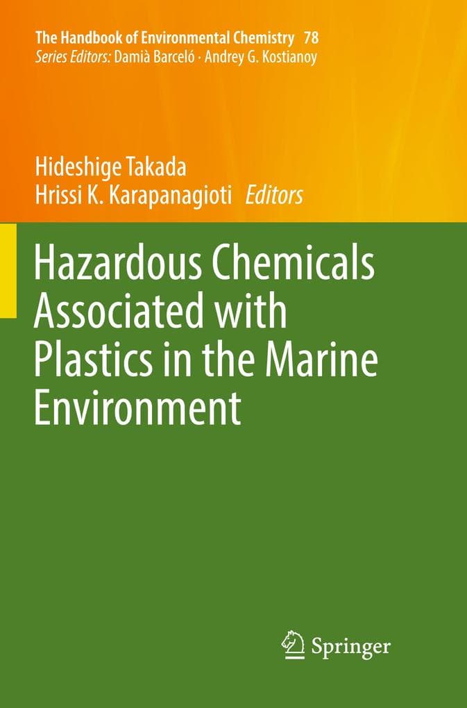 Hazardous Chemicals Associated with Plastics in the Marine Environment