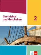 Geschichte und Geschehen 2. Schulbuch Klasse 7/8 (G9). Ausgabe Nordrhein-Westfalen, Hamburg, Schlesw
