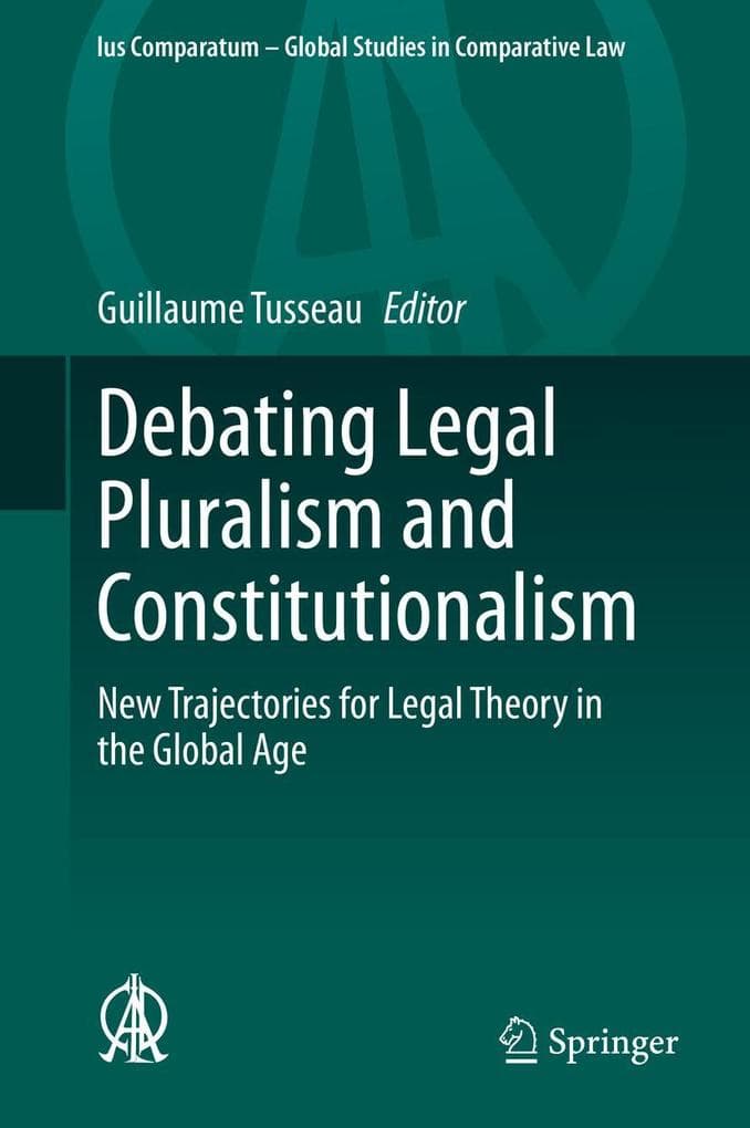 Debating Legal Pluralism and Constitutionalism
