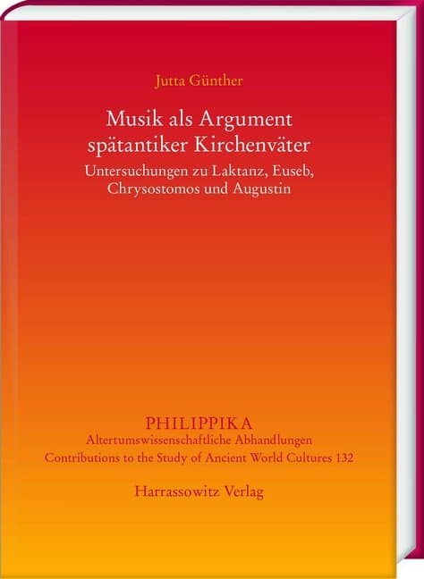 Musik als Argument spätantiker Kirchenväter